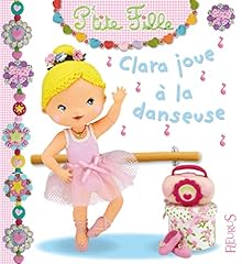Clara joue danseuse d'occasion  Livré partout en France