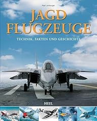 Jagdflugzeuge technik fakten gebraucht kaufen  Wird an jeden Ort in Deutschland