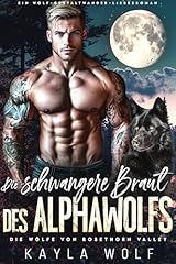 Schwangere braut alphawolfs gebraucht kaufen  Wird an jeden Ort in Deutschland