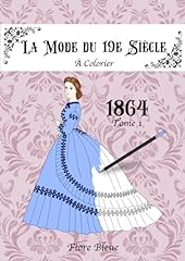 Mode 19e siècle d'occasion  Livré partout en France