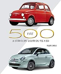 Fiat 500. storia usato  Spedito ovunque in Italia 