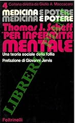 Per infermita mentale. usato  Spedito ovunque in Italia 