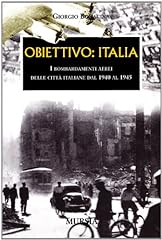 Obiettivo italia bombardamenti usato  Spedito ovunque in Italia 
