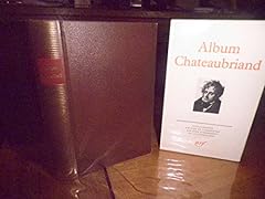 Album pleiade chateaubriand d'occasion  Livré partout en France