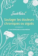 Soulager douleurs chroniques d'occasion  Livré partout en France