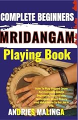 Complete beginners mridangam usato  Spedito ovunque in Italia 
