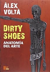 Dirty shoes anatomía for sale  Delivered anywhere in UK