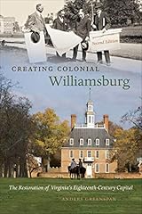 Creating colonial williamsburg for sale  Delivered anywhere in USA 