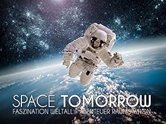 Space tomorrow faszination gebraucht kaufen  Wird an jeden Ort in Deutschland