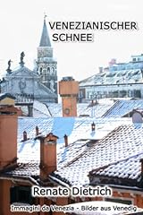 Venezianischer schnee immagini gebraucht kaufen  Wird an jeden Ort in Deutschland