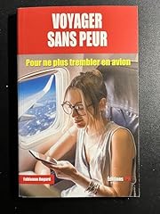 Voyager peur trembler d'occasion  Livré partout en Belgiqu