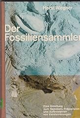 Fossiliensammler anleitung zum gebraucht kaufen  Wird an jeden Ort in Deutschland