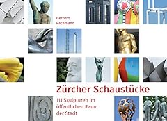 Zürcher schaustücke skulptur gebraucht kaufen  Wird an jeden Ort in Deutschland
