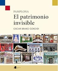 Pamplona patrimonio invisible gebraucht kaufen  Wird an jeden Ort in Deutschland