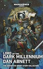 Lord of the Dark Millennium: The Dan Abnett Collection for sale  Delivered anywhere in Canada