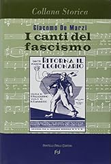 Canti del fascismo usato  Spedito ovunque in Italia 