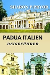 Padua italien reiseführer gebraucht kaufen  Wird an jeden Ort in Deutschland
