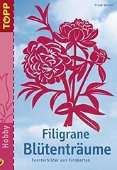 Filigrane blütenträume fenst gebraucht kaufen  Wird an jeden Ort in Deutschland