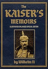 Kaiser memoirs illustrated for sale  Delivered anywhere in USA 