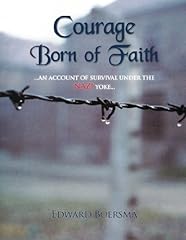 Courage born faith for sale  Delivered anywhere in UK