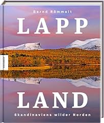 Lappland skandinaviens wilder gebraucht kaufen  Wird an jeden Ort in Deutschland