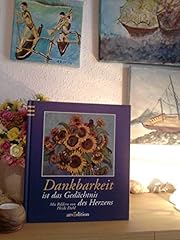 Dankbarkeit gebraucht kaufen  Wird an jeden Ort in Deutschland