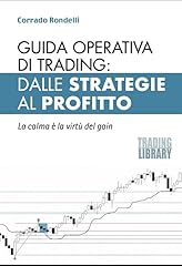 Guida operativa trading usato  Spedito ovunque in Italia 
