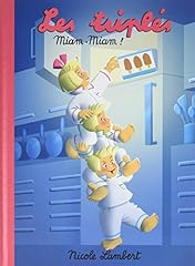 Triplés miam miam d'occasion  Livré partout en France