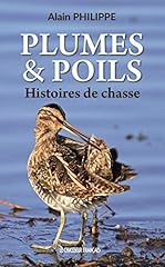Plumes poils histoires d'occasion  Livré partout en France