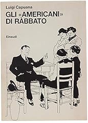 Gli americani rabbato. usato  Spedito ovunque in Italia 