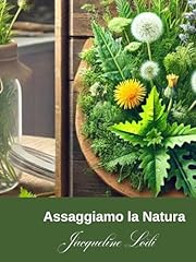 Assaggiamo natura usato  Spedito ovunque in Italia 