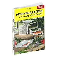 Deshydratation sechage aliment d'occasion  Livré partout en Belgiqu