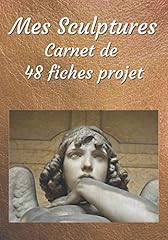 Sculptures carnet fiches d'occasion  Livré partout en France