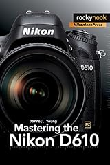 Mastering nikon d610 for sale  Delivered anywhere in USA 