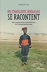 Tirailleurs sénégalais racontent d'occasion  Livré partout en France