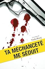 Méchanceté séduit d'occasion  Livré partout en France