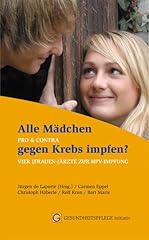 Mädchen krebs impfen gebraucht kaufen  Wird an jeden Ort in Deutschland