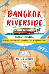 Bangkok riverside guida usato  Spedito ovunque in Italia 