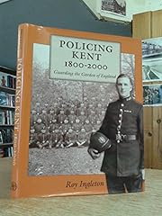 Policing kent 1800 for sale  Delivered anywhere in UK