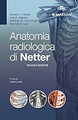 Anatomia radiologica netter usato  Spedito ovunque in Italia 