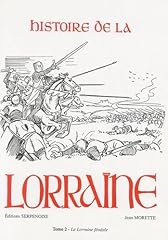 Histoire lorraine tome d'occasion  Livré partout en France