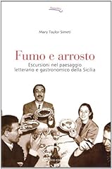 Fumo arrosto. escursioni usato  Spedito ovunque in Italia 