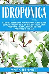 Idroponica guida essenziale usato  Spedito ovunque in Italia 