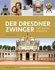 Dresdner zwinger schätze gebraucht kaufen  Wird an jeden Ort in Deutschland