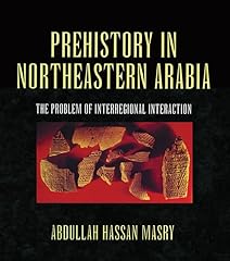 Prehistory northeastern arabia for sale  Delivered anywhere in USA 