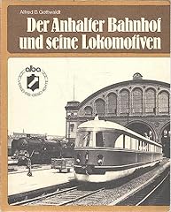 Anhalter bahnhof lokomotiven gebraucht kaufen  Wird an jeden Ort in Deutschland