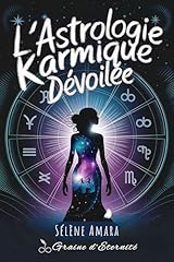 Astrologie karmique dévoilée d'occasion  Livré partout en France