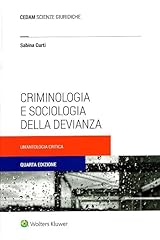 Criminologia sociologia della usato  Spedito ovunque in Italia 