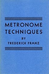 Metronome techniques brief for sale  Delivered anywhere in USA 