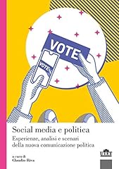 Social media politica. usato  Spedito ovunque in Italia 